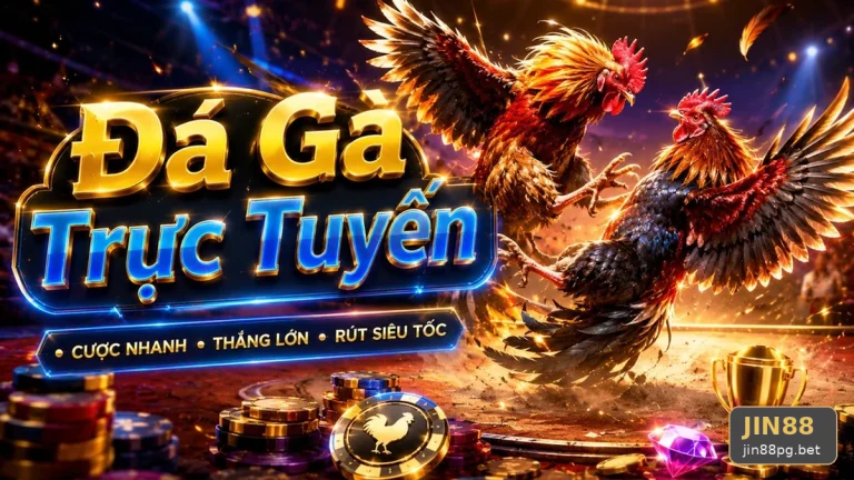 Đá Gà Trực Tuyến Và Quản Lý Phiên Chơi Tại JIN88: Phân Tích Dữ Kiện, Rủi Ro Và Giới Hạn Ngân Sách – jin88pg.bet