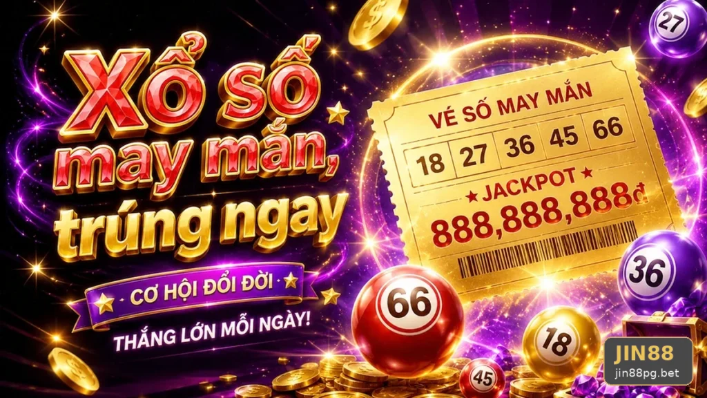 Xổ Số JIN88 Trên jin88pg.bet: Giải Mã Biểu Tượng, Tính Năng Và Quy Trình Kiểm Tra Kết Quả Qua Góc Nhìn Dữ Liệu